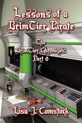 Stock image for Lessons of a Brimtier Pirate: The Brimtier Chronicles Part 6 for sale by ThriftBooks-Dallas