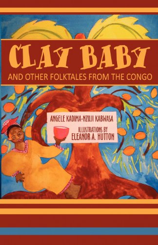 Stock image for Clay Baby and Other Folktales from the Congo for sale by Phatpocket Limited