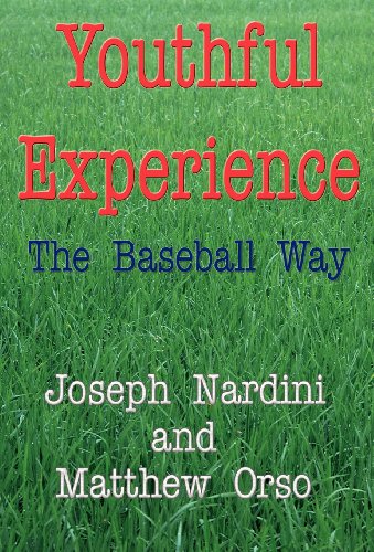 9781462651757: Youthful Experience: The Baseball Way