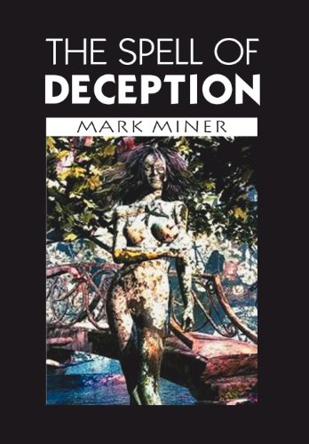 The Spell of Deception (9781462659333) by Miner, Mark