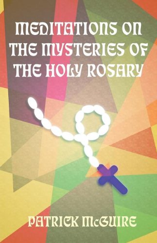 9781462664313: Meditations on the Mysteries of the Holy Rosary