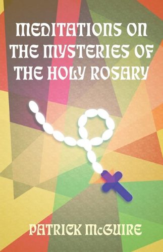 Stock image for Meditations on the Mysteries of the Holy Rosary for sale by Voyageur Book Shop