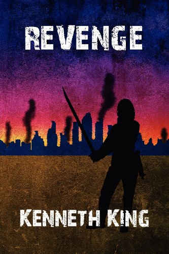 Revenge: Book 3 of the Buchanan Bloodbath Series (9781462683116) by King, Kenneth