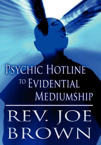 9781462690107: Psychic Hotline to Evidential Mediumship