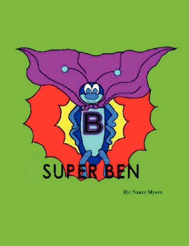 Super Ben (9781462695294) by Myers, Nancy