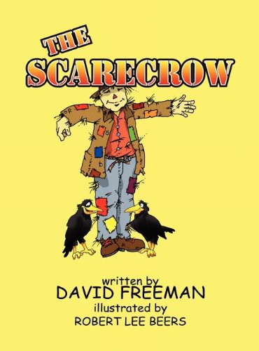 The Scarecrow (9781462696093) by Robert Lee Beers David Freeman