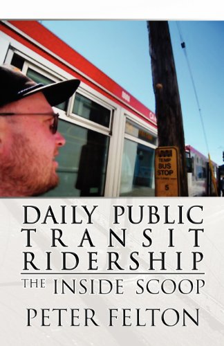 9781462699841: Daily Public Transit Ridership: The Inside Scoop