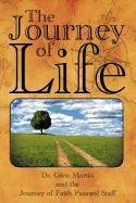 Beispielbild fr The Journey of Life zum Verkauf von Books From California