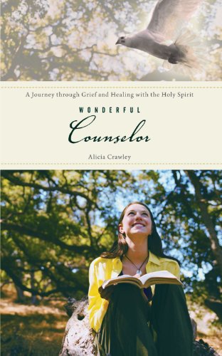 9781462706785: Wonderful Counselor: A Journey Through Grief and Healing with the Holy Spirit