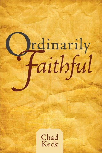 9781462711185: Ordinarily Faithful: Life Lessons From the Judges: Gideon