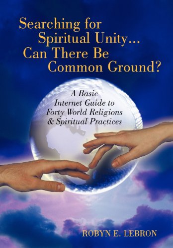 Searching for Spiritual Unity. Can There Be Common Ground