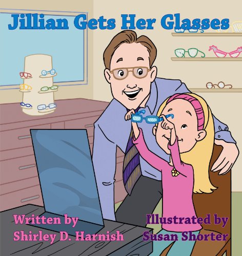 Imagen de archivo de Jillian Gets Her Glasses a la venta por ThriftBooks-Dallas