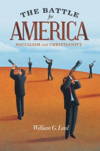 Imagen de archivo de The Battle for America: Socialism and Christianity a la venta por ThriftBooks-Atlanta