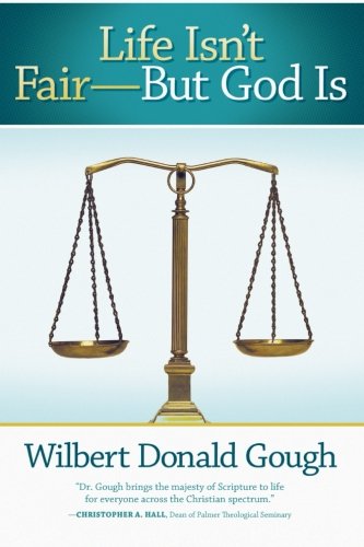 Beispielbild fr Life Isn't Fair-But God Is zum Verkauf von ThriftBooks-Dallas