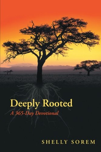 Beispielbild fr Deeply Rooted: A 365-Day Devotional zum Verkauf von Once Upon A Time Books