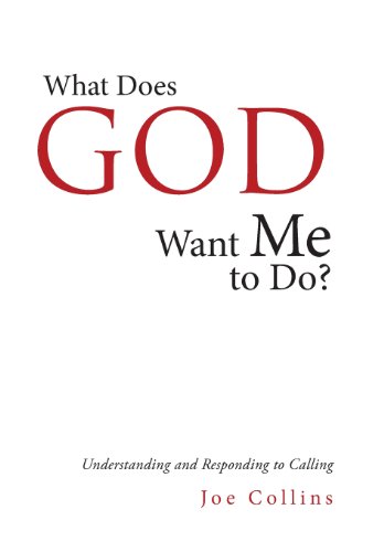 9781462728756: What Does God Want Me to Do?: Understanding and Responding to Calling