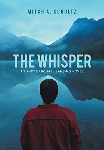 9781462733941: The Whisper: An Andre Michael Lansing Novel