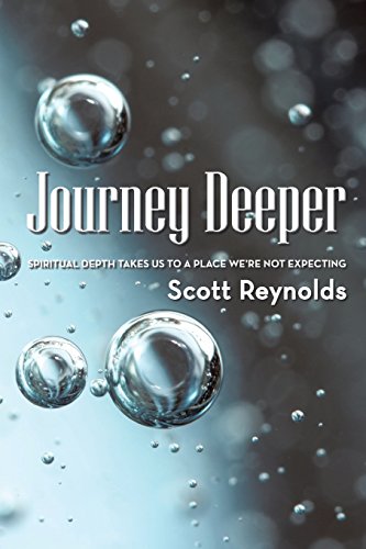 Imagen de archivo de Journey Deeper: Spiritual Depth Takes Us to a Place We're Not Expecting. a la venta por ThriftBooks-Dallas