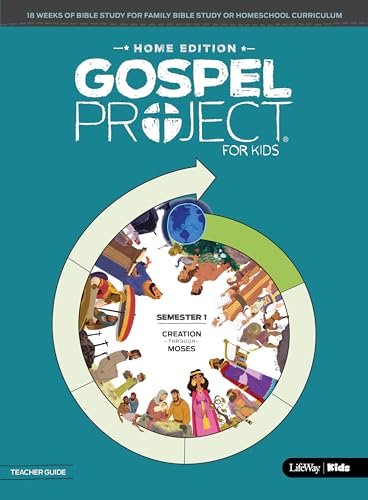 Stock image for The Gospel Project for Kids: Home Edition - Teacher Guide Semester 1 for sale by ThriftBooks-Dallas