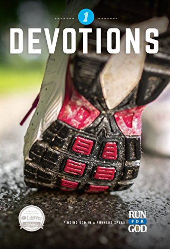 Beispielbild fr Run for God - Devotions - Volume One zum Verkauf von -OnTimeBooks-