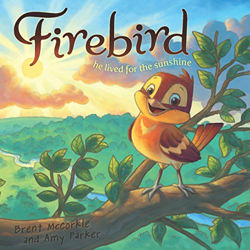 Imagen de archivo de Firebird: He Lived for the Sunshine a la venta por ThriftBooks-Dallas
