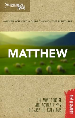 9781462749652: Shepherd's Notes: Matthew (Shepherd's Notes - New Testament)