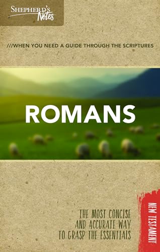 Beispielbild fr Shepherd's Notes: Romans zum Verkauf von -OnTimeBooks-