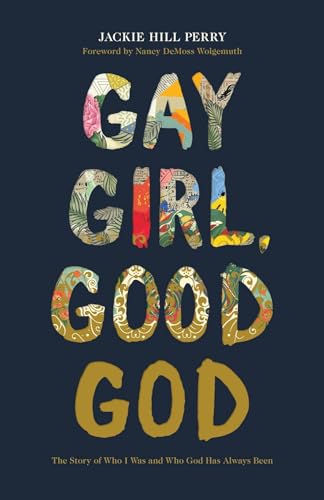 Imagen de archivo de Gay Girl, Good God: The Story of Who I Was, and Who God Has Always Been a la venta por Goodwill Books
