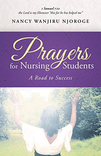 9781462752577: Prayers for Nursing Students: A Road to Success
