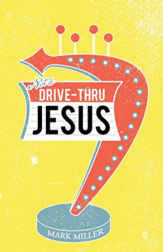 Beispielbild fr Drive-Thru Jesus zum Verkauf von Reuseabook