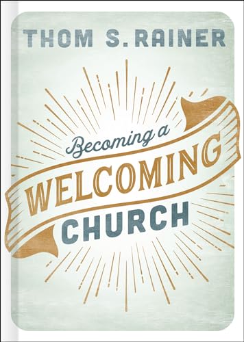 Stock image for Becoming a Welcoming Church for sale by Dream Books Co.