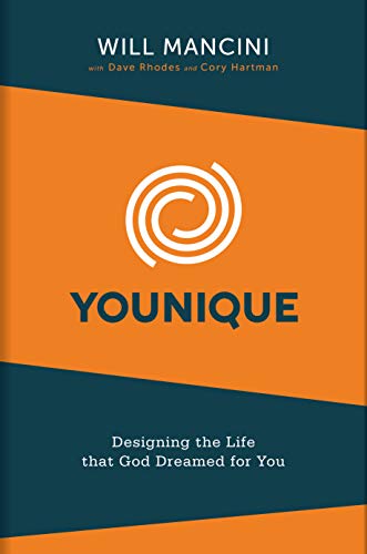Stock image for Younique: Designing the Life that God Dreamed for You for sale by BooksRun