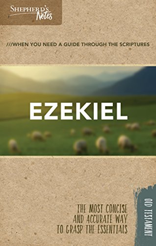 9781462779765: Shepherd's Notes: Ezekiel