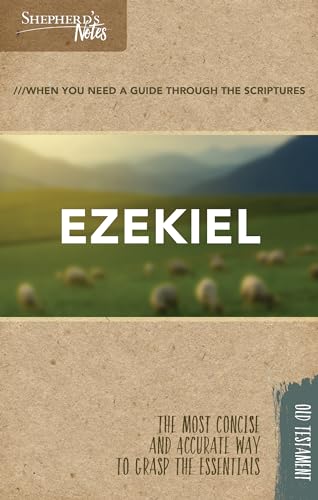 Stock image for Shepherds Notes: Ezekiel for sale by Hawking Books