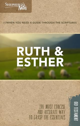 Stock image for Shepherd's Notes: Ruth and Esther for sale by HPB Inc.