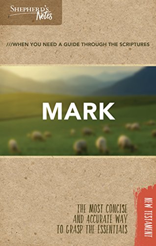 Imagen de archivo de Shepherd's Notes: Mark a la venta por Half Price Books Inc.