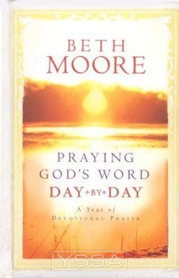 Beispielbild fr Praying God's Word Day By Day zum Verkauf von Reliant Bookstore