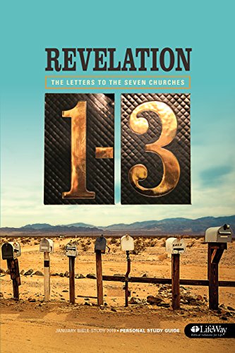 Stock image for January Bible Study 2019: The Letters to the Seven Churches; Revelation 1-3 - Personal Study Guide for sale by Better World Books