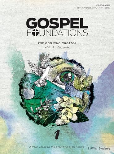 Stock image for Gospel Foundations for Students: Volume 1 - The God Who Creates for sale by ThriftBooks-Atlanta