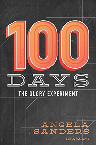 Beispielbild fr 100 Days - Bible Study Book: The Glory Experiment zum Verkauf von BooksRun