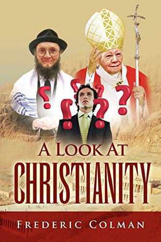 9781462829699: A Look at Christianity