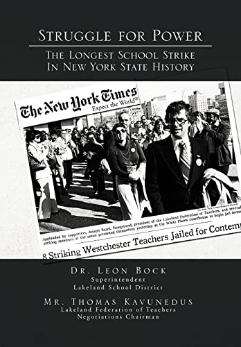 9781462846474: Struggle for Power the Longest School Strike: In New York State History