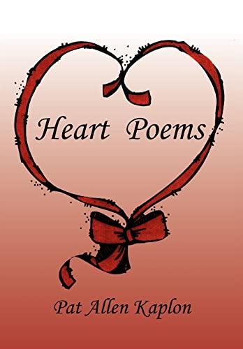 Heart Poems (Hardback) - Pat Allen Kaplon