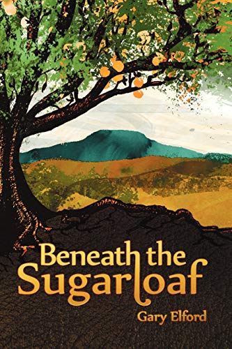 Imagen de archivo de Beneath the Sugarloaf a la venta por Chiron Media