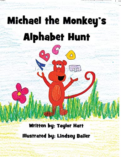 Stock image for Michael the Monkey's Alphabet Hunt for sale by Lucky's Textbooks