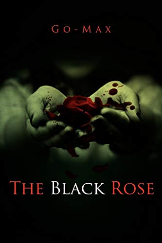 Beispielbild fr The Black Rose zum Verkauf von Chiron Media