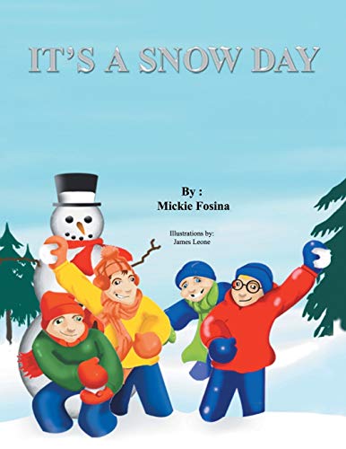 Imagen de archivo de It's a Snow Day! a la venta por Chiron Media