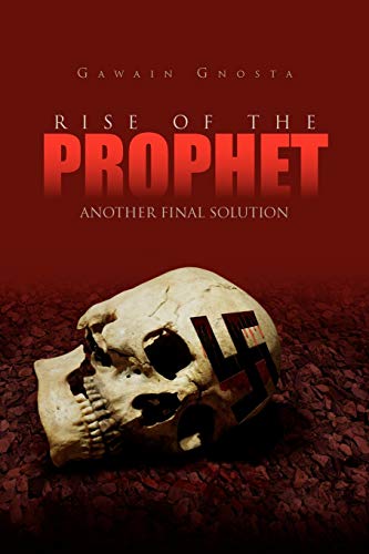Stock image for Rise of the Prophet: Another Final Solution for sale by Chiron Media