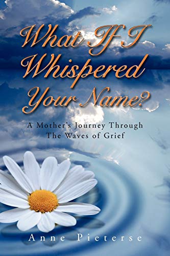 Imagen de archivo de What If I Whispered Your Name? a la venta por Chiron Media