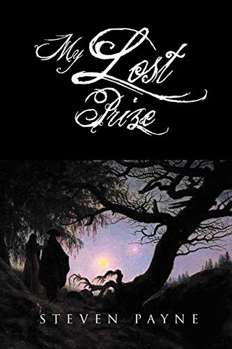 My Lost Prize (9781462858767) by Payne, Steven